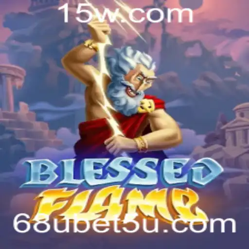 Descubra o Mundo de BlessedFlame: Um Mergulho no Universo do Jogo e a Experiência Exclusiva '68u bet'