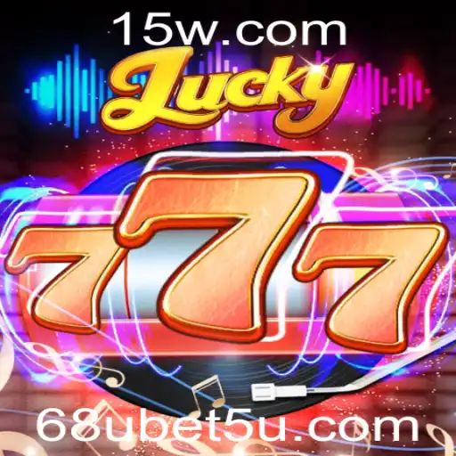 Explorando o Jogo Lucky777: Regras, Estratégias e a Tendência 68u Bet